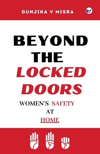 Cover image for Beyond the Locked Doors: Women's Safety at Home