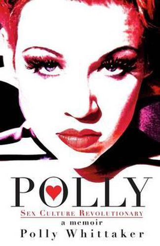 Cover image for Polly: Sex Culture Revolutionary
