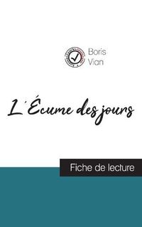 Cover image for L'Ecume des jours de Boris Vian (fiche de lecture et analyse complete de l'oeuvre)