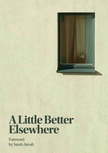 Cover image for A Little Better Elsewhere