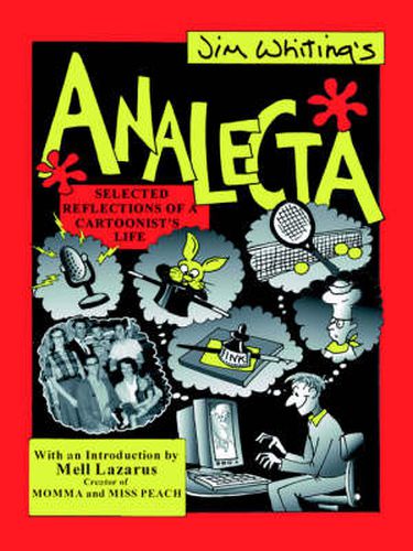Cover image for Analecta: Selected Reflections of a Cartoonist's Life