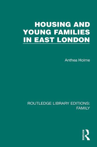 Cover image for Housing and Young Families in East London