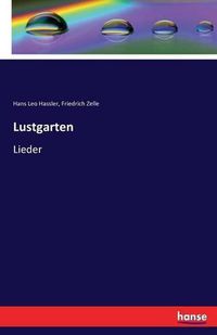 Cover image for Lustgarten: Lieder