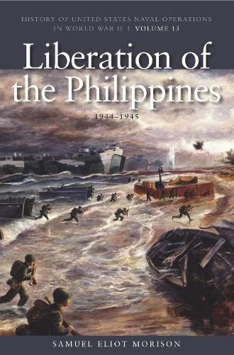 Cover image for The Liberation of the Philippines: Luzon, Mindanao, the Visayas, 1944-1945