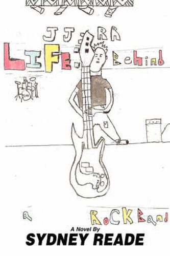 Cover image for Life: Behind a Rock Band