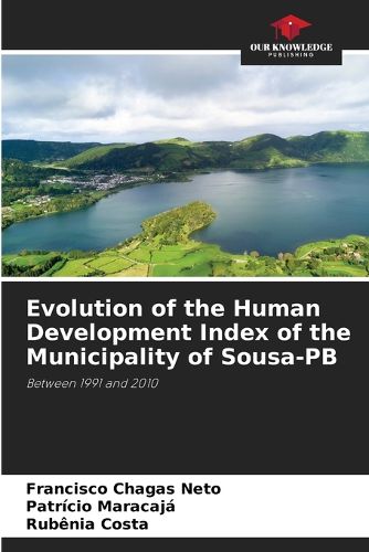 Cover image for Evolution of the Human Development Index of the Municipality of Sousa-PB