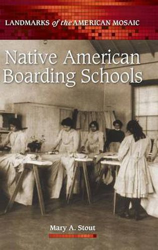 Cover image for Native American Boarding Schools