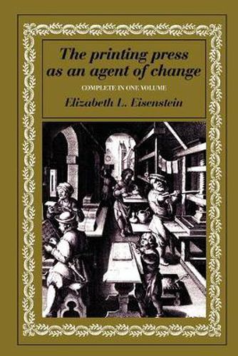 Cover image for The Printing Press as an Agent of Change