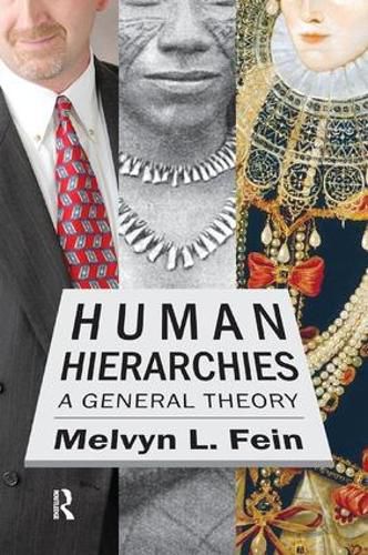 Cover image for Human Hierarchies: A General Theory