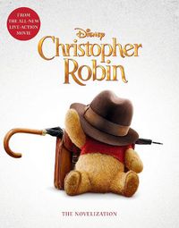 Cover image for Christopher Robin: The Novelization
