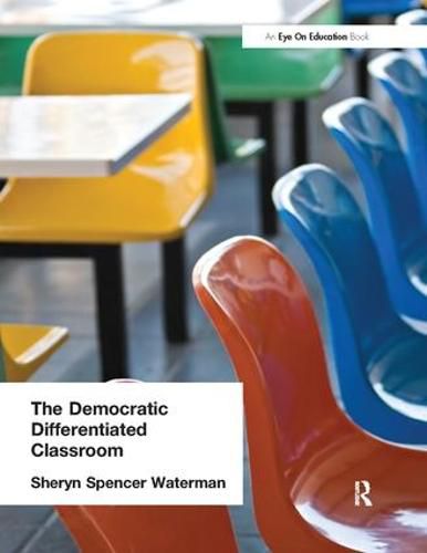 Cover image for Democratic Differentiated Classroom, The