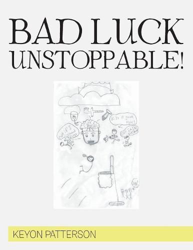 Cover image for Bad Luck Unstoppable!