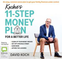 Cover image for Kochie's 11-Step Money Plan