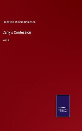 Carry's Confession: Vol. 2