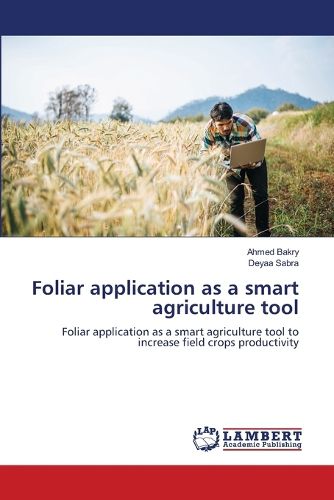Cover image for Foliar application as a smart agriculture tool