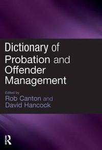 Cover image for Dictionary of Probation and Offender Management
