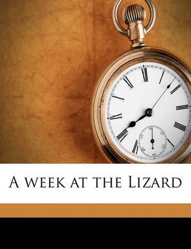 Cover image for A Week at the Lizard