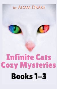 Cover image for Infinite Cats Cozy Mysteries