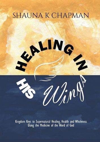 Cover image for Healing in His Wings