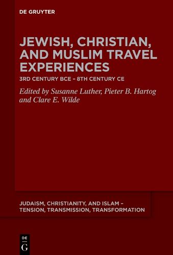 Cover image for Jewish, Christian, and Muslim Travel Experiences