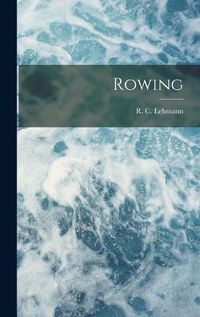 Cover image for Rowing