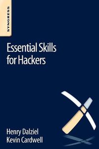 Cover image for Essential Skills for Hackers