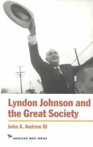 Lyndon Johnson and the Great Society