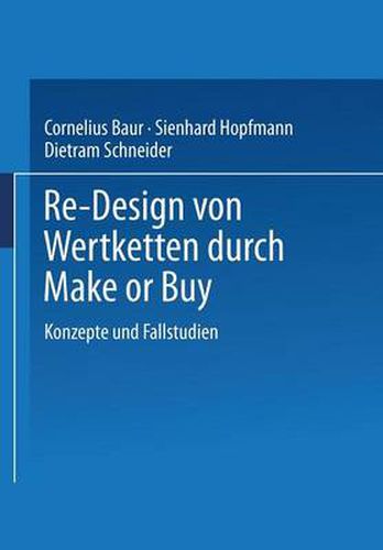 Cover image for Re-Design Von Wertkette Durch Make or Buy: Konzepte Und Fallstudien