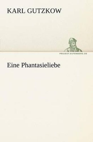 Cover image for Eine Phantasieliebe