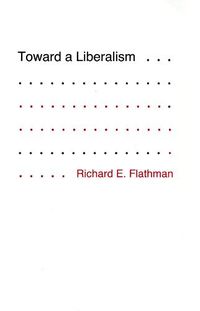 Cover image for Toward a Liberalism