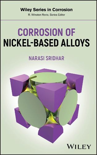 Cover image for Corrosion of Nickel-Based Alloys