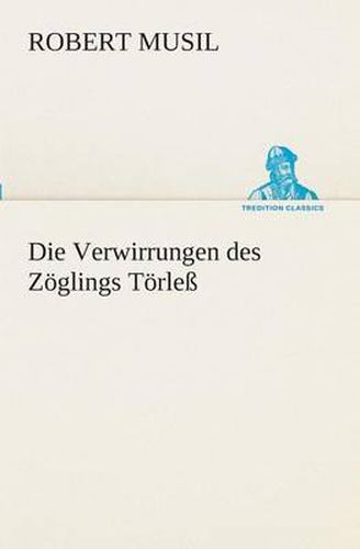 Cover image for Die Verwirrungen des Zoeglings Toerless