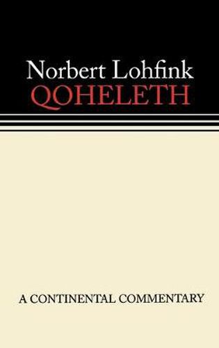 Qoheleth: Continental Commentaries