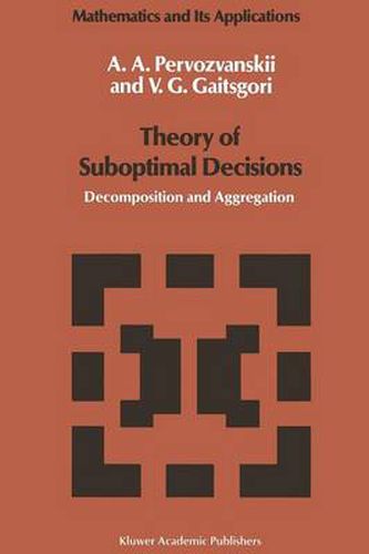 Cover image for Theory of Suboptimal Decisions: Decomposition and Aggregation