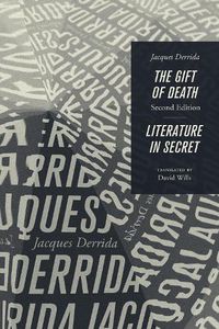 Cover image for The Gift of Death, Second Edition & Literature in Secret