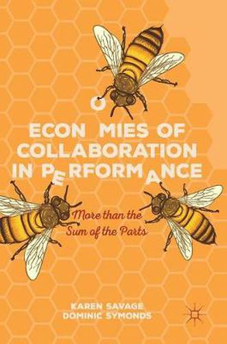 Cover image for Economies of Collaboration in Performance: More than the Sum of the Parts