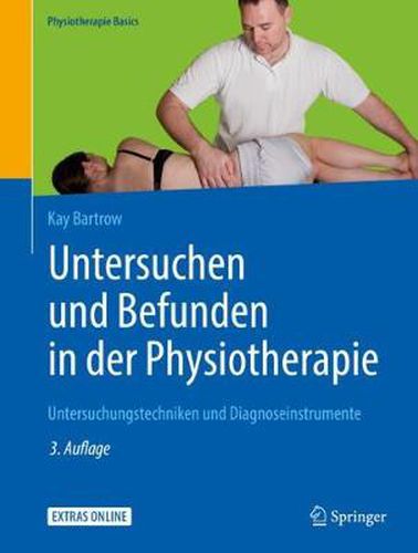 Cover image for Untersuchen Und Befunden in Der Physiotherapie: Untersuchungstechniken Und Diagnoseinstrumente