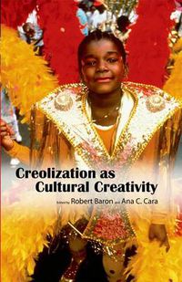 Cover image for Creolization as Cultural Creativity