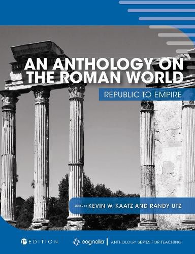 Cover image for An Anthology on the Roman World: Republic to Empire