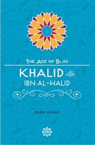 Cover image for Khalid Ibn Al-Walid