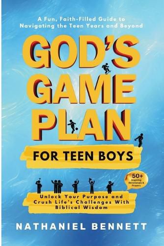 Cover image for God's Game Plan for Teen Boys