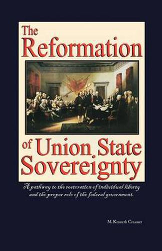 Cover image for The Reformation of Union State Sovereignty