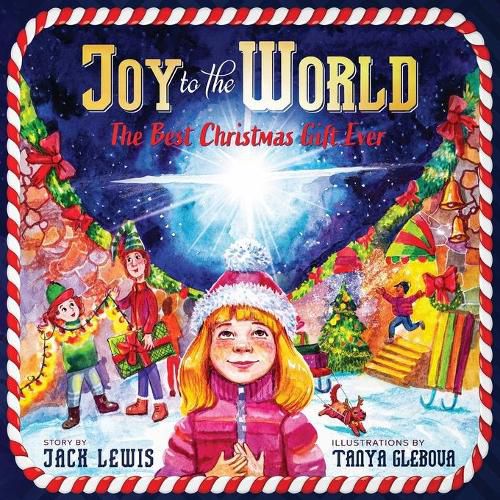 Joy to the World: The Best Christmas Gift Ever (Reason for the Season)