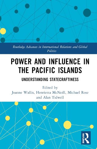 Power and Influence in the Pacific Islands