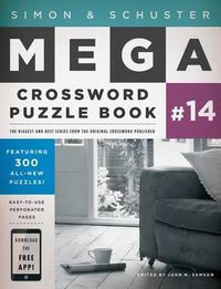 Cover image for Simon & Schuster Mega Crossword Puzzle Book #14: Volume 14
