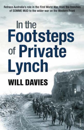 In the Footsteps of Private Lynch