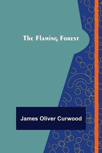 Cover image for The Flaming Forest