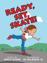 Cover image for Ready, Set, SKATE!