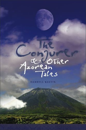 Cover image for The Conjurer and Other Azorean Tales