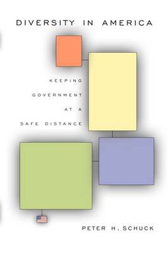 Cover image for Diversity in America: Keeping Government at a Safe Distance